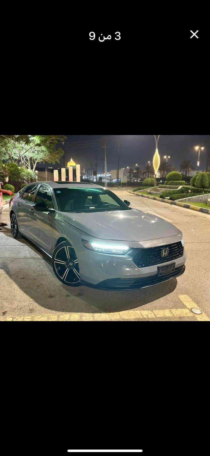 السلام عليكم
هوندا اكورد
 سبورت هايبرد موديل ٢٤
رقم بغداد ترقيم جدبد
محرك الفين فتحه بصمه بصمة ابواب
راداد أمامي
نقطه عمياء بالمري
كشن أمامي كهرباء
ماشيه ٩ونص ميل بعدها جديده كلش
حادثها جاملغ أمامي وقليل بالباب
لا لغد لا شاصي
حتى الدعاميه الاماميه بلادي ربع صبغ
لون مميز سمنتي
التواصل هاتف واتساب
***********
تحياتي للجميع
