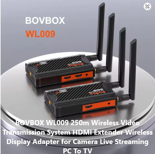 سعر القطعة 95 الف دينار جديد اج دي وايرليس اكثر من 200 متر 

BOVBOX WL-009 HDMI 200m 1080P Wireless Display Dongle Video Transmitter Receiverتوصيل جميع المحافظات 5 الاف المكان سليمانية


**إذا كنت صاحب هذا الإعلان وتريد حذفه لأي سبب، رجاءا أرسل رسالة إلى الدعم الفني**