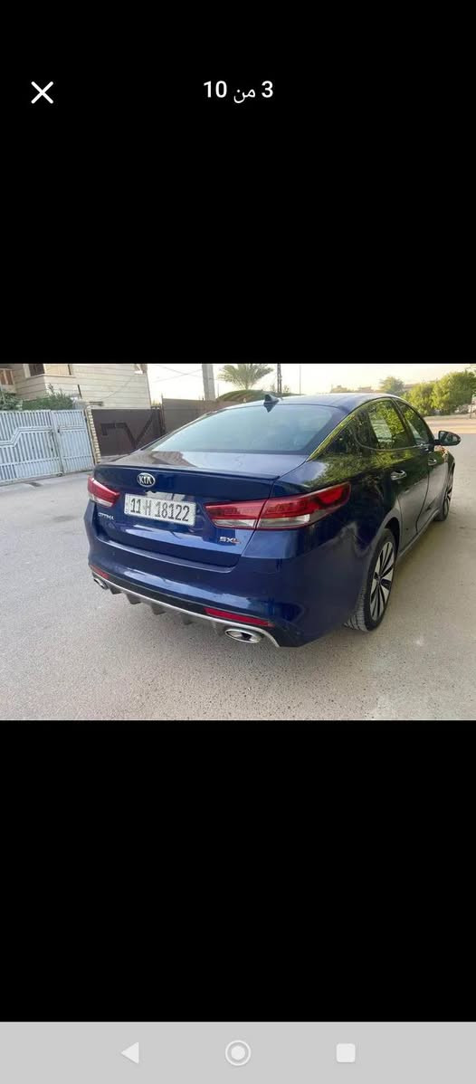 السلام عليكم 
كيا اوبتيما 2016  SXL 
فول 1 ع 1 / 
السيارة ماشية  114الف ضربتهة كما موضح بالصور بيهة حالوب بسيط
مواصفات :
‏ SXL المعروفة
/ محرك 2000 توربو 247حصان
/ بصمة ابواب وجنطه
/ بانوراما طكتين 
/ كامره عدد( 4) 
/   رادارت جانبيه للتحذير
/ لايت زينون عدستين
/ بك لايت لد 
/ سايد بريك بصمة
/ نظام ترحيب كامل مري جانبية وكشن السائق متحرك ويدات باب اناره 
/ صندوك خلفي ذكي يفتح عند الاقتراب  
 / نقط عمياء تحذير عند الاجتياز وعند صف السياره
/ حساسات خلفيه بلاديه
/ كشنات جلد
/ تدفه تبريد كل الكشنات اماميه والخلفيه تدفئه فقط
/ تحكمات الكشنات الاماميه كهربائي وخزن 2 وضعيات
/ شاشة كبيرة و gbs    
/ تحكمات ستيرن فول كامله
/ شفتات كير بالستيرن
/ تبريد قطعتين منفصل 
/ سستم صوت الماني هارمن كاردن 10 سماعات 
/ بردات  جانبيه بلادي سحب
  
السعر 105 $ وبيهة مجال 
للتواصل : *********** // ***********
مكان السيارة بغداد. البلديات
