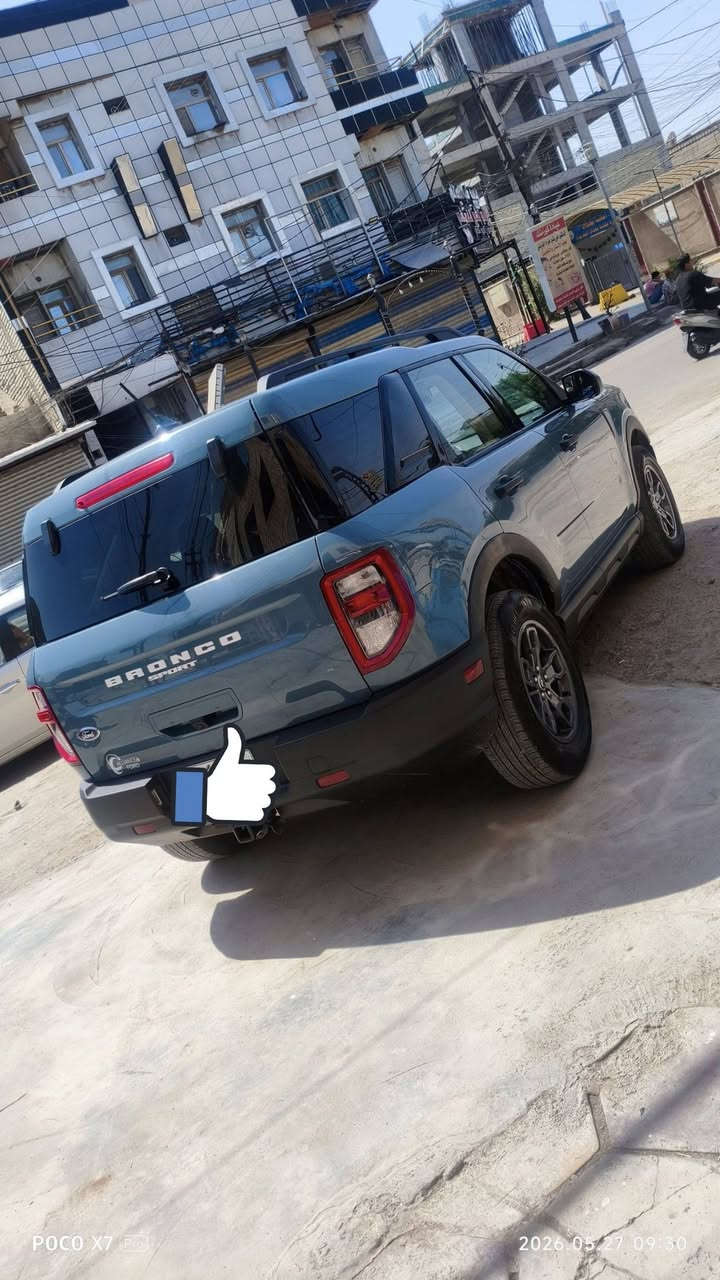 Ford  bronco sport 2023
1.500 3CYLINDER 
رقم بغداد الدولي الجديد هزة جديدة السيارة جديدة ماشية 20 الف ميل 
مكانها بغداد  170$ وبيهة مجال بيع او مراوس 
السيارة بجم وصندوك كبس بيهة قطعة 1 تبديل قطعة صبغ 
كرسي كهرباء
كراسي تدفئة 
شاشة ابل كار بلي 
رادارات ونقاط عمياء وتحديد مسار 
لون مميز china blue 
دهن وباتري ضمان سنة وصيانة مسويلهة وكالة السيارة حرفيا 
***********
