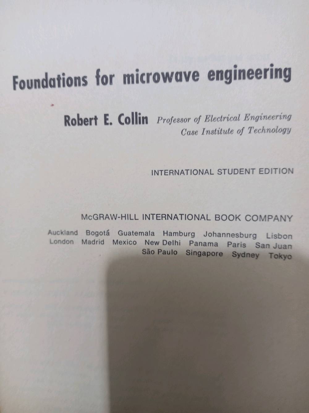 اسس هندسة الموجات الدقيقة
روبرت كولن
السعر ١٠
يوجد توصيل لكل انحاء العراق
 ***********