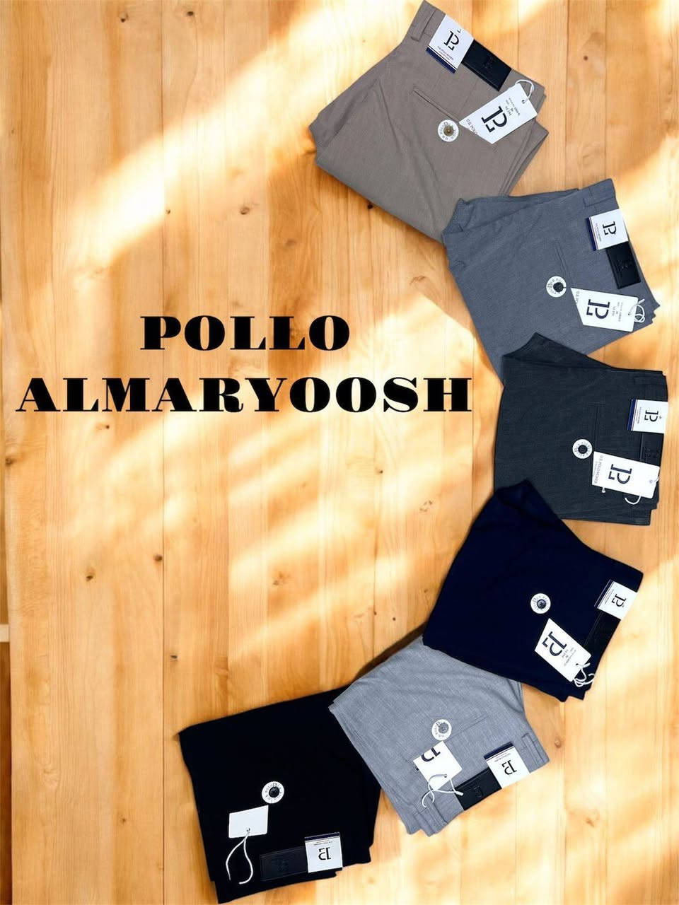 يا الله تم وصول بنطرون رجالي موهير ليكرة.  
قالب هاف بوري 32-42.  
قالب سلم فت بوري 30-38. 
ماركة بولو.  كوالتي عالي. مميز. 
العنوان:- داخل عمارة الحاج عاشور 
مجاور كراج بغداد الموحد 
للاستفسار/يحيى/***********
@أبرز المعجبين
