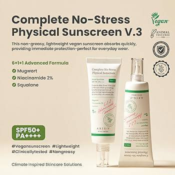 ☀️ Complete No-Stress Physical Sunscreen SPF 50+ PA++++ – Ver.3
إذا تدورين على واقي شمس يحمي بشرتچ ويدللها بنفس الوقت، هذا هو الاختيار الصح 💚
✔️ حماية قوية SPF 50+ و PA++++ من أشعة الشمس الضارة (UVA & UVB)
✔️ تركيبة فيزيائية لطيفة، مناسبة حتى للبشرة الحساسة
✔️ بيه Mugwort حتى يهدّي البشرة ويخفف الاحمرار
✔️ بيه نياسيناميد 2% حتى يساعد بتوحيد اللون ويعطي نضارة
✔️ سكوالان للترطيب بدون ما يخلي البشرة دهنية
✔️ نباتي 🌱
قوامه خفيف وما يترك طبقة بيضة مزعجة، ويصير تحطيه يوميًا قبل المكياج أو وحده.
✨ حماية واهتمام ببشرتچ بكل راحة وبدون توتر
#واقي_شمس #عناية_بالبشرة  
 
‏مراسلتنا  عبر واتساب. https://wa.me/message/XYXILP4FLAXUO1


**إذا كنت صاحب هذا الإعلان وتريد حذفه لأي سبب، رجاءا أرسل رسالة إلى الدعم الفني**