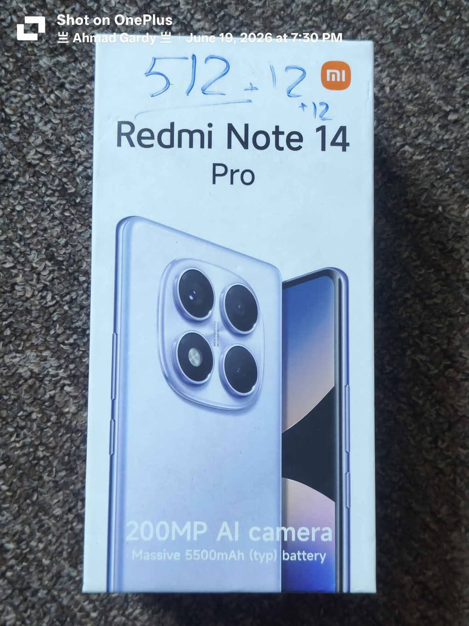 Redmi note 14pro 

ریدمی 14 پرۆ 
رام 12 زاکیرە 512
کامیرە200MP 
دوو سیم
زۆرکەم ئیشی کردووە 
له هەولێرم
ژمارەی مۆبایل ***********
Korak 
Watsapp 
Viber أربيل, العراق
