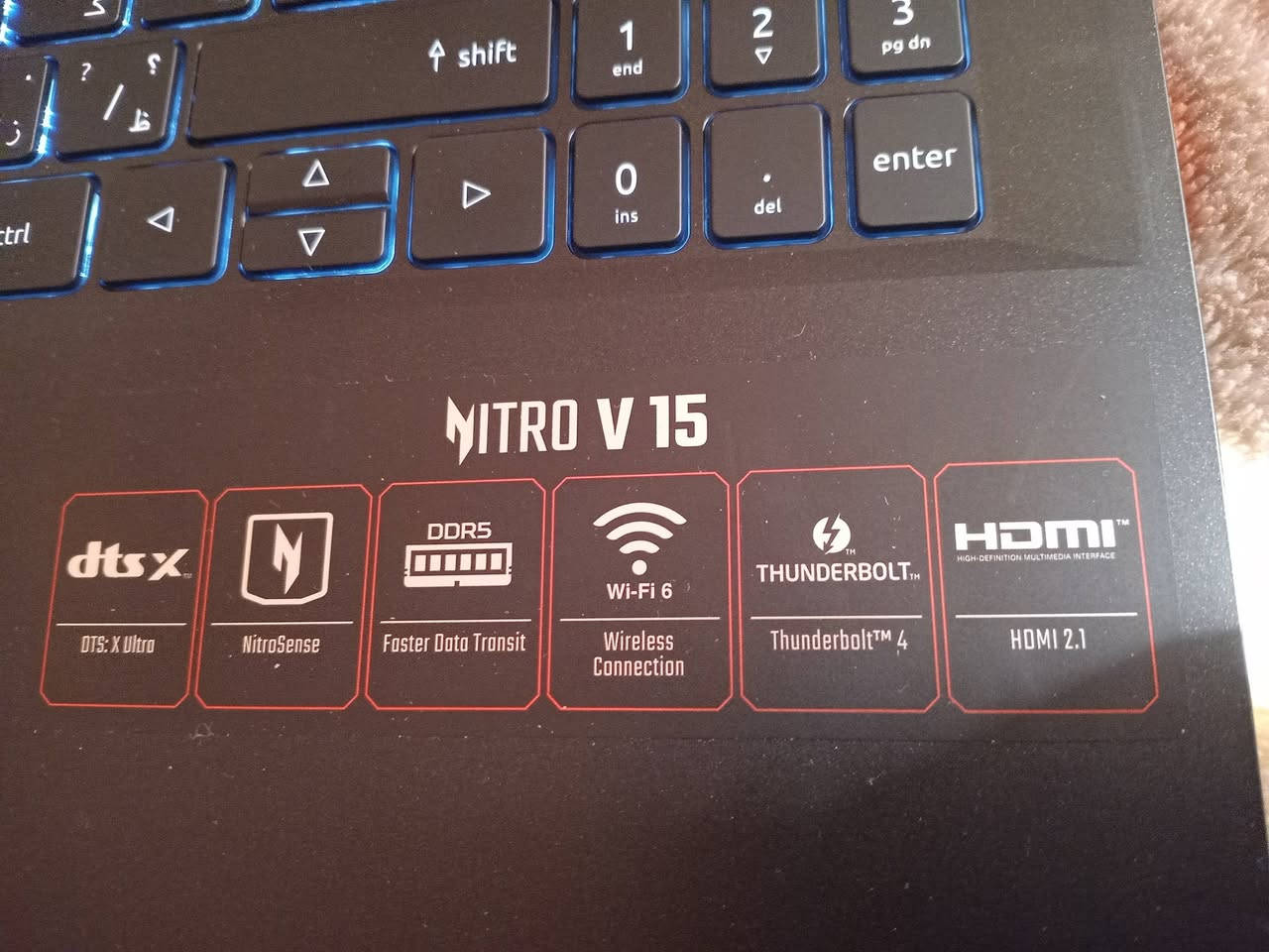 acer NITRO V15
13th Gen Intel Core i7-13620H

Intel UHD Graphics

الرام: 16GB DDR5 بسرعة 5600MHz

التخزين: 512GB SSD (ظاهر عندك 477GB usable) 

صارله شهرين عندي. و متسعمله اقل من ١٠ مرات بعدها كارتونته 

مستعجل ع بيعة و عندي توصيل 

***********
