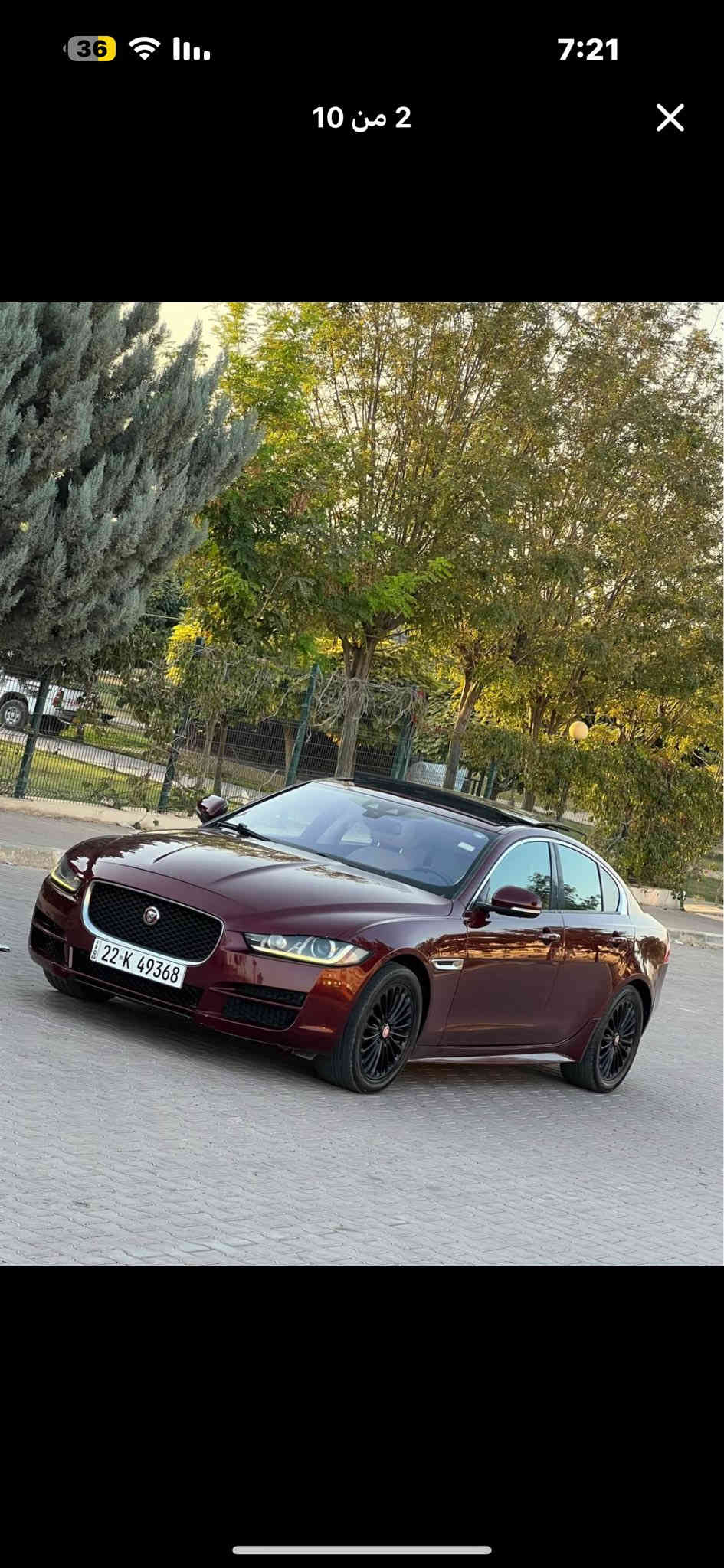 سياره جاكوار  موديل 17 
السياره فول مواصفات خير من الله  1/1. 8 نمر 
حساسات 
شاشه كبيره
بصمه
 اكشونه كهربائي
تبريد ثلج قطعتين 
تدفئه صوبه حته بل رجلين 
بانوراما 
وياله كب اصلي 
محرك 2.400تيربو المرغوب 
تايرات جدد 
كير موس 
اشاير بل مري 
زنون لد 
سماعات دمام ترج رج 
كير محرك شرط مشاء الله 
الدهن مالتها اني ابدل من الشركه كاسترول معروف 
السياره مابيها اي ضربه 
بيا كلير فقط جماليه 4 قطع من امريكا مو هنا بل عراق  يعني اربع قطع كلير لا ضربه ولا معجون فقط جماليه بعد بيها هوايي مواصفات ادوخ بيهن 
السعر 125 وبيها مجال تعال ودلل ملاحضه الموشراي ليكسر بسياره تلكي غيرها تاج راسي 
رقم الهاتف :***********
العنون بغداد البياع الري
