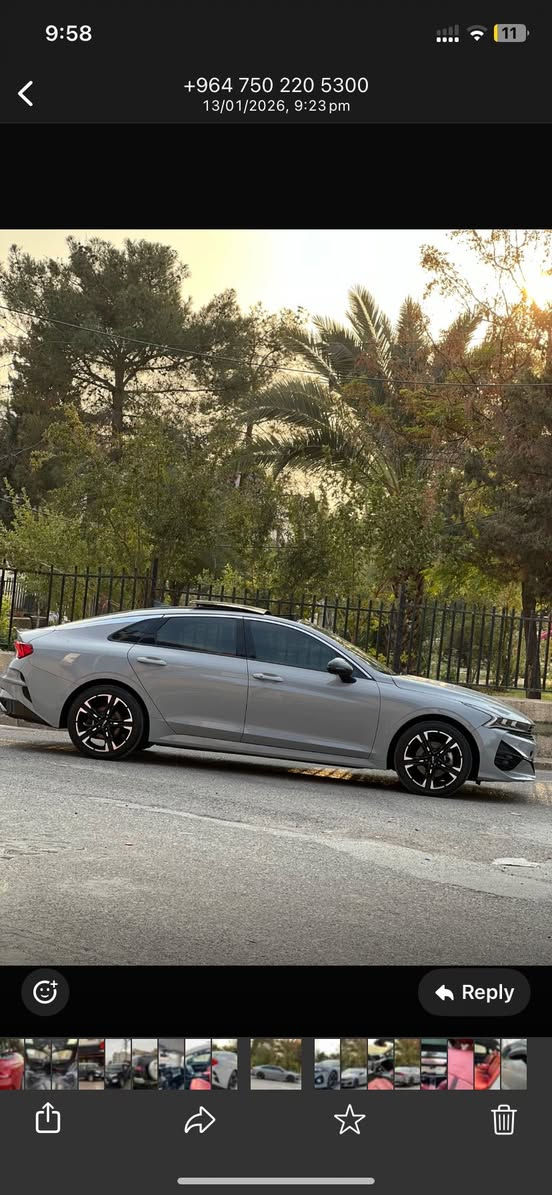 عربی / فقط بیع
اسم السیارة / KIA _K5 -GT LINE
مـــــــودیل / ۲۰۲۳ جدید 
ماشي فقط / ٣٤٠٠٠    الف کم 
فوول فوول مواصفات اعلی فئة
بصمة ، بانوراما ، كامل رادار 
دواخل ٲحمر بیلادي 
كشنات ( تدفئة ، كهربائي ، جلد ) 
شاشة كبیر كاميرا حساس 
وهواية مواصفات بی 
فقط بولنت صبغ ، شواصي سلیم بشرط السونار 
آیرباك فقط ستیرن راجع سیستم 
رقم كاتي ، مامكسر ، تترقم شمالي 
سعر  ( ۱۹٥ $ ) 

للاتصال / ۰۷٥۰۲۲۰٥۳۰۰

کوردی / تەنها فرۆشتن 
گـــــــۆڕینەوە ناکەین 

Kia K5  GT Line 
•مۆدێل/ ٢٠٢٣ / ٣٤ هەزار چووە 
•فوول مواسەفات ناو سۆر بلادی 
•کوشین ( هیتەر ، جلد ، کارەبا )
•بەسمە و پانۆڕاما ، کامل ڕادار
•شاشە گەورە و کامیرە زۆر مواسەفاتیتر 
•تەنها بۆنیت سبوغ ، شاسی بە شەرت نەیگرتووە 
•ئەێرباگ تەنها سوکان سیستەم
•کاتی نەشکاوە ٢ مانگی لەگەڵە 
•نرخ / ١٩٥ $$
• بۆ پەیوەندی (***********)
