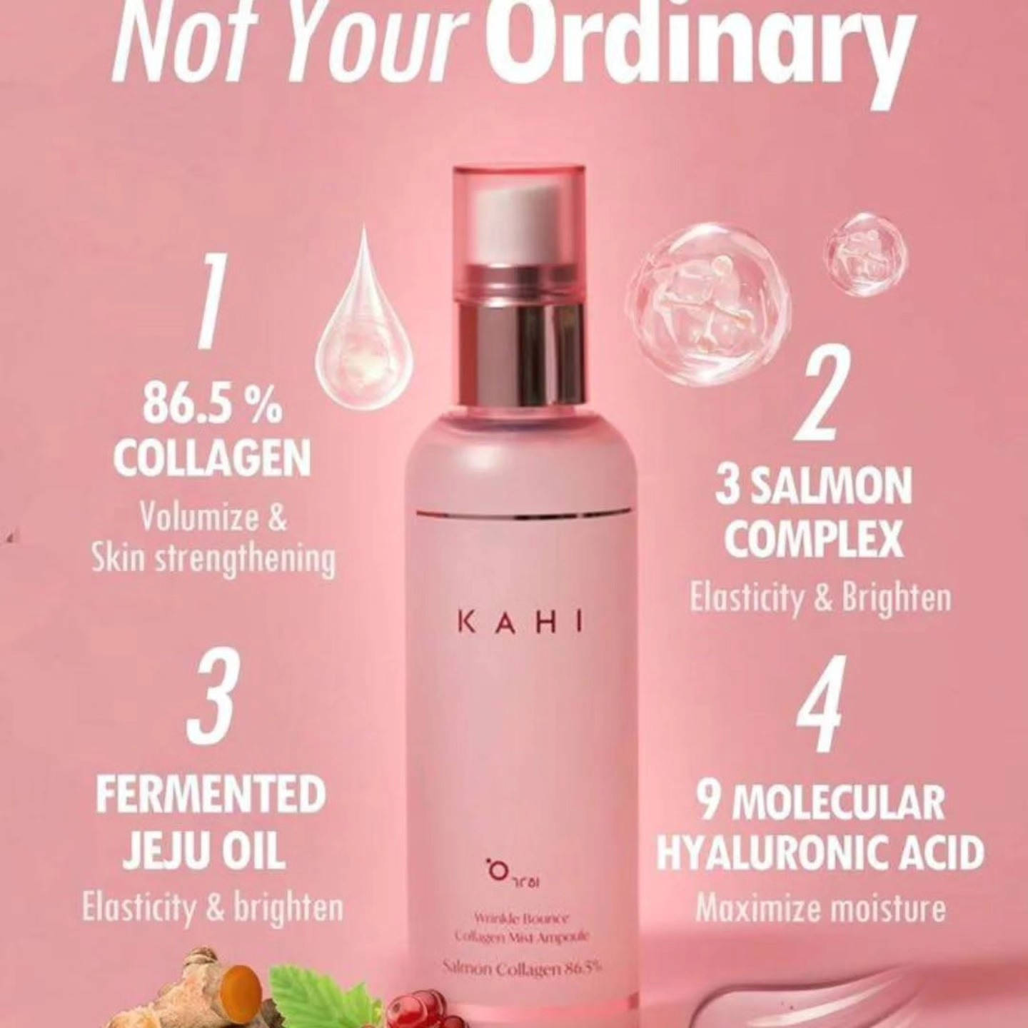 أمبولات رذاذ الكولاجين من كاهي رينكل باونس بنكهة كولاجين السلمون KAHI Wrinkle Bounce Collagen Mist Ampoule Salmon Collagen✨

بخاخ يحتوي على 86.5% من مستخلص كولاجين السلمون وتسعة أنواع من حمض الهيالورونيك.
يعمل على شد البشرة وترطيبها بشكل مكثف لتقليل ظهور الخطوط الدقيقة والتجاعيد.
يحتوي على زيت الشاي الأخضر المخمر وزيت الكركم لنضارة لا مثيل لها.
الحجم 100ml
المنشأ كوريا الأصلي 🇰🇷🇰🇷


**إذا كنت صاحب هذا الإعلان وتريد حذفه لأي سبب، رجاءا أرسل رسالة إلى الدعم الفني**