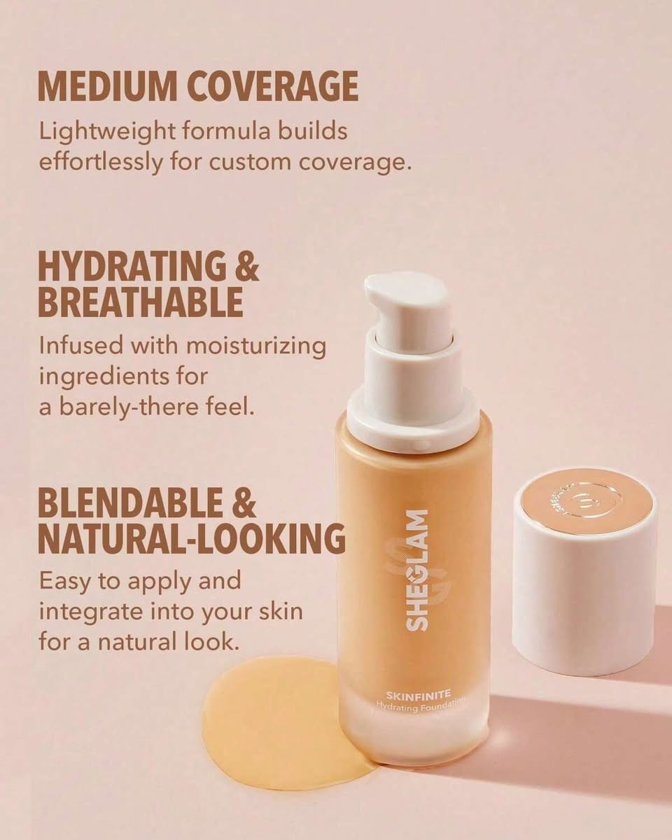 💯 فاونديشن شيگلام SHEGLAM 🔥 

كريم أساس سائل عالي الأداء، قابل للتدرج في التغطية، صُمم ليمنحك لمسة نهائية شبه مطفية ومظهر ناعم كالفلاتر، مع شعور خفيف ومريح على البشرة. تركيبته المقاومة للعرق والماء تضمن ثباته لفترات طويلة، مما يجعله مناسبًا للاستخدام اليومي والمناسبات الخاصة على حد سواء.

ثبات يدوم طويلًا: مقاوم للعرق والماء ليحافظ على ثبات المكياج لساعات طويلة.
تركيبة قابلة للتنفس: خفيفة الوزن على البشرة، لا تسد المسام، وتمنحك إحساسًا بالراحة.
لمسة نهائية شبه مطفية: تمنحك مظهرًا طبيعيًا وناعمًا خاليًا من اللمعان.
تغطية قابلة للتعديل: من متوسطة إلى كاملة، دون أن يتكتل على البشرة.
لا يسد المسام: مناسب للبشرة الحساسة ولا يسبب ظهور الحبوب.
خالٍ من العطور: آمن لأصحاب البشرة الحساسة تجاه العطور.
مكونات مفيدة للبشرة: غني بحمض الهيالورونيك المرطب ومضادات الأكسدة التي تحمي البشرة


**إذا كنت صاحب هذا الإعلان وتريد حذفه لأي سبب، رجاءا أرسل رسالة إلى الدعم الفني**