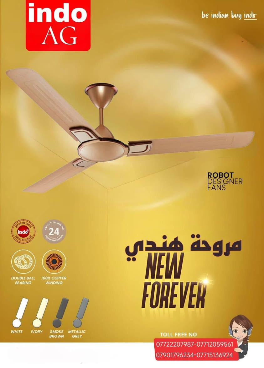 زبائنا الكرام وصول وجبة جديدة من مروحة هندي AG .... 
و بخمسة الوان مختلفة 
ابيض⚪️
ذهبي🟡
كريمي🟠
جوزي🟤
رصاصي🔘
اسود ⚫️
موقع الشركة_ بغداد_الشورجة_عكد النصارى

للتواصل والاستفسار الاتصال على الارقام التالية 
⬇⬇⬇
🟨 للأستفسار يرجى الاتصال على أرقام الشركة 
📱📱📱
***********-***********
0790 179 6234-***********
◼لمعرفة جديدنا يمكنكم الانضمام الى...
◼قناتنا على التلكرام 
https://t.me/ALIALGBOURY
◼صفحتنا على الانستكرام
https://www.instagram.com/ag_electric_company...
AG
