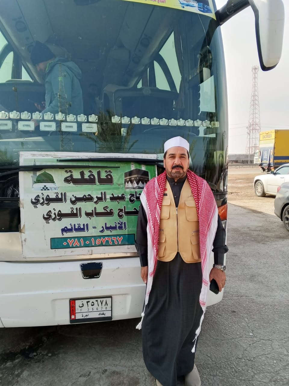 اخوكم الحاج عبدالرحمن القوزي
على بركة الله تعالى 
يعلن عن بدأ أستلام جوازات رحلة العمرة 6/20 ان شاءالله والسكن سوف يكون في فنادق قريبه من الحرم المكي مشي للحرم 

والنقل في  باصات مكيفة وحديثة وهناگ هدايا ومزارات في مكة والمدينة ان شاءالله
مع المرشد الحاج حسان ابو محمد 
والمرشد الحاج كامل عبيد
للمتابعين @ 
للأستفسار
الحاج عكاب القوزي
‏‪078-116-54255‬‏
الحاج عبدالرحمن القوزي 
***********
الحاج ابو انمار الطائي
‏‪078-097-97965‬‏
وكيلنا في الجزيره
صدام الشاطئ 
‏‪0781 506 2040‬‏
وكيلنا في راوه
الحاج غفار ابو اشرف 
‏‪078-299-94739‬‏
وكيلنا في عنه
الحاج فاروق العاني
‏‪0780 900 0630‬‏
وكيلنا في اربيل 
الحاج احمد الراوي
‏‪078-237-12868‬‏
