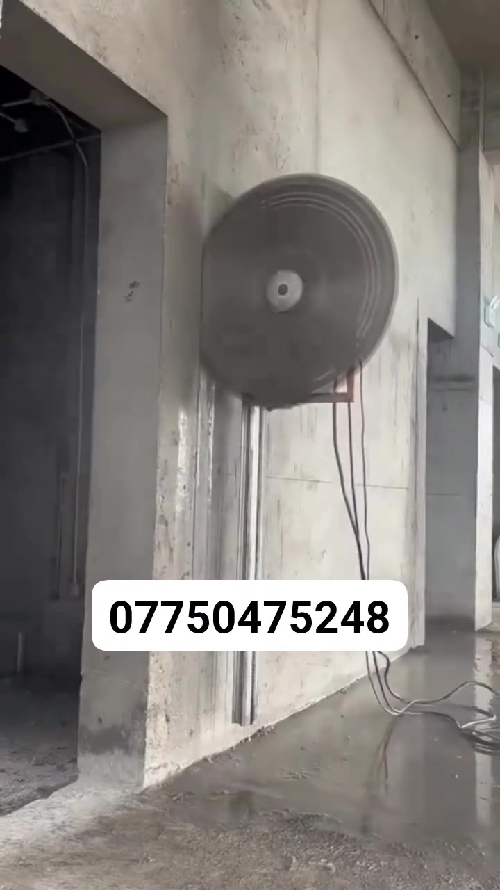 القص الصب الكونكريت بدون هتزاز
فتحت منور 
فتحت درج 
فتحت مصعد
فتحت شباك
فتحت باب.         سعر المتر ٢٥
فتحت تكت
قطع جوينات
كص رباطات.        ***********
كص طارمات الكبار
