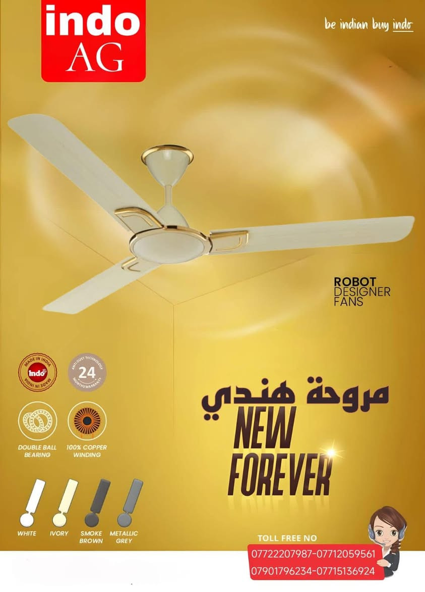 زبائنا الكرام وصول وجبة جديدة من مروحة هندي AG .... 
و بخمسة الوان مختلفة 
ابيض⚪️
ذهبي🟡
كريمي🟠
جوزي🟤
رصاصي🔘
اسود ⚫️
موقع الشركة_ بغداد_الشورجة_عكد النصارى

للتواصل والاستفسار الاتصال على الارقام التالية 
⬇⬇⬇
🟨 للأستفسار يرجى الاتصال على أرقام الشركة 
📱📱📱
***********-***********
0790 179 6234-***********
◼لمعرفة جديدنا يمكنكم الانضمام الى...
◼قناتنا على التلكرام 
https://t.me/ALIALGBOURY
◼صفحتنا على الانستكرام
https://www.instagram.com/ag_electric_company...
AG
