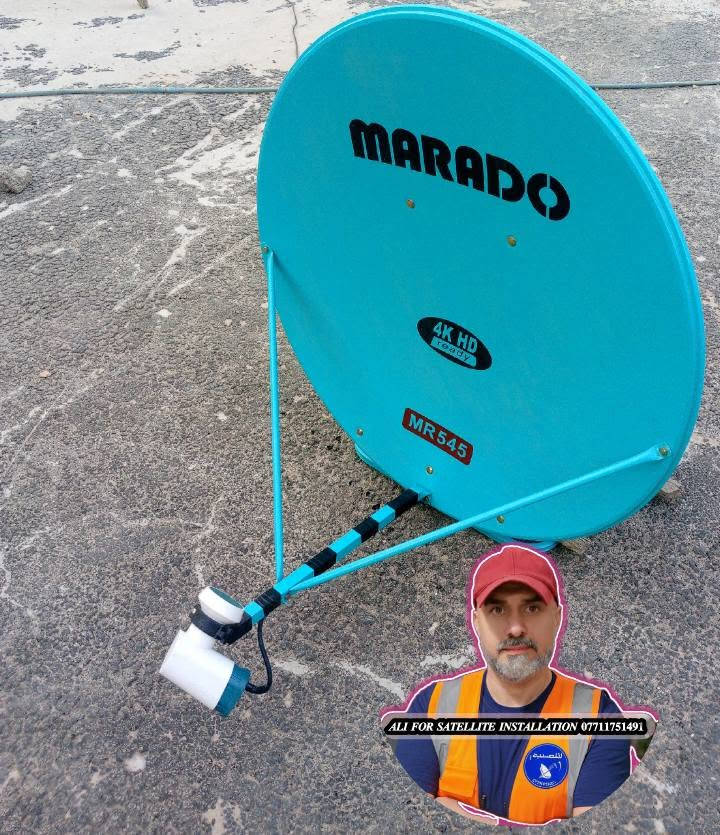 ✍️ بــــ تاريخ / الثلاثاء/  23 يونيو 2026
=====================

💥تم تنصيب طبق ارضي MARADO/ قمر نيل سات 
💥الموقع / جسر ديالى .... العريفية 
💥الاشارة / 93%
💥الاولمبي / AKKO STAR ... مدخلين ... تشغيل واحد

=================================
💥تنصيب الاطباق باانواعها الثابته والمتحركة📡 وكافة الاقمار الصناعية  وتنصيب منظومات (شبكة الرابعة و ينابيع سومر) وتثبيت شاشات البلازما الثابتة والمتحركة وتحديد الاشارة بجهاز الفايندر 📟 برمجة كافة الاجهزة وتعديل القنوات  

العمل يشمل مناطق (الزعفرانية ، المدائن ، جسر ديالى)

للحجز والاستفسار الاتصال ع الرقم أو وتساب  📞📲
 ✅***********✅
