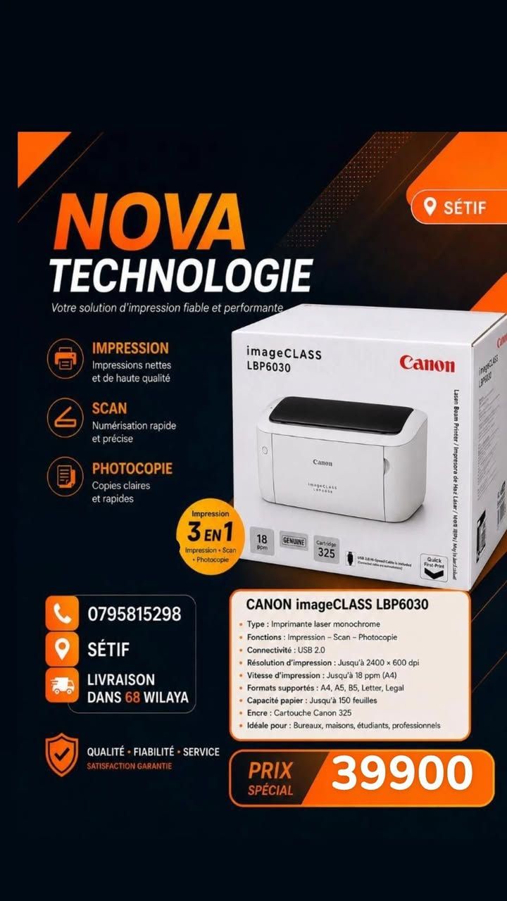 🖨️ متوفر طابعات Laser و Jet d’encre بأحسن الأسعار

تحوس طابعة بلا مشاكل حل عند✨ nova technologie✨ 
🎯 عندنا الحل لكل استعمال، سواء للمكتب أو المنزل!
✔️ طابعات Laser سريعة واقتصادية للطباعة الكثيفة
✔️ طابعات Jet d’encre بجودة عالية للألوان والصور
✔️ تشكيلة من أفضل الماركات: Canon | HP | Kyocera
✔️ نعاونك تختار الطابعة المناسبة حسب احتياجك
🎯 مناسبة لـ:
📚 الطلبة والدراسة
🏢 المكاتب والشركات
🧾 الفواتير والتجارة

📦 متوفر بالجملة و بالتجزئة
🚚 توصيل متوفر لجميع ولايات الوطن

📞 للطلب أو الاستفسار:
0795815298

📍 ولاية سطيف بلدية سطيف


**إذا كنت صاحب هذا الإعلان وتريد حذفه لأي سبب، رجاءا أرسل رسالة إلى الدعم الفني**