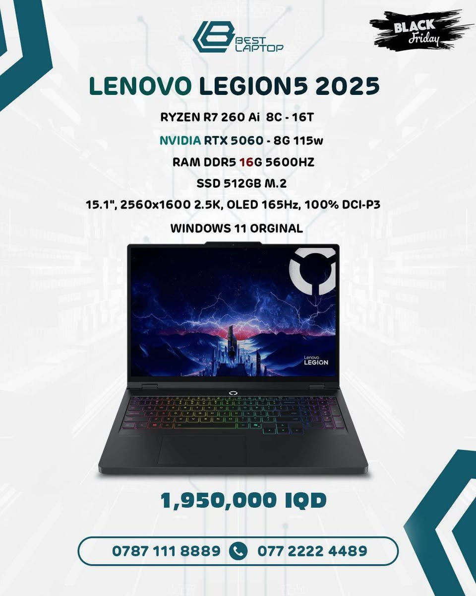 السلام عليكم و رحمة الله
للبيع فقط 
لابتوب لينوفو ليجن 5 اولد كيمنك
النظافه 100% خدش مابيه كارتون و شاحنه و وصل شراء مموجودات مشتريه مصارله كم شهر كلش جديد ومعتني بيه
اني ماخذه ب 1,850,000 الف من مكتب بيست لابتوب 
مواصفاته :
R7 260 Ai 8C / 16T
RTX 5060 8GB 115W
RAM 16GB 5600MHZ DDR5
M.2 512GB GEN 4
حجم الشاشه و الدقه
15.1 
2.5K OLED
165HZ
WIN 11 ORGINAL
اي عيب مابيه اي مشكله مابيه 
ادائه حلو وممتاز بالكيمنك وحرارته كذلك جدا مقبوله و ما يسوي ثروتلنك بأثكل الالعاب
رايده ب 1,750,000 الف وبيه كجال قابل للتفاوض
عنواني بغداد شارع فلسطين 
***********-***********
