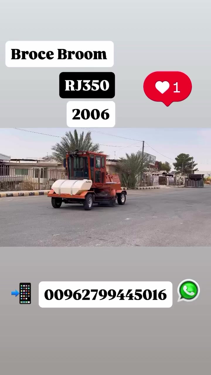 📌NEW ARRIVAL - وصل حديثا 📌☺️كانسة طرق نوع : Broce Broom قياس :RJ350 موديل : 2006نوع المحرك : جوندير ديزل 🤭بحالة جديدة جدا وعلى الفحص الكامل 📍موقعنا في الاردن / المنطقة الحره الزرقاء 📍  💥نصدر إلى جميع أنحاء العالم 💥👇للاستفسار👇 : تواصل معنا اتصال او على الوتس اب  00962799445016


**إذا كنت صاحب هذا الإعلان وتريد حذفه لأي سبب، رجاءا أرسل رسالة إلى الدعم الفني**