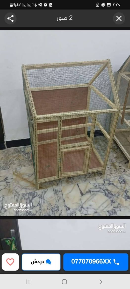 قفصين مرتبات
حجام حلوه 
واحد متوسط واحد صغير الحجم 
جد غير مستعمل 
اذا اثنينهن اساهل بسعرهن 
واحد ظهر ماله الالمنيوم وليس معاكس 
يرهمن جميع انواع الطيور 
مكاني بصره حي شرطه شارع السيد 
وشراي يدلل 
مستعدون لعمل كافه انواع الاقفاص
مكاني بصره حي شرطه شارع السيد 
***********
