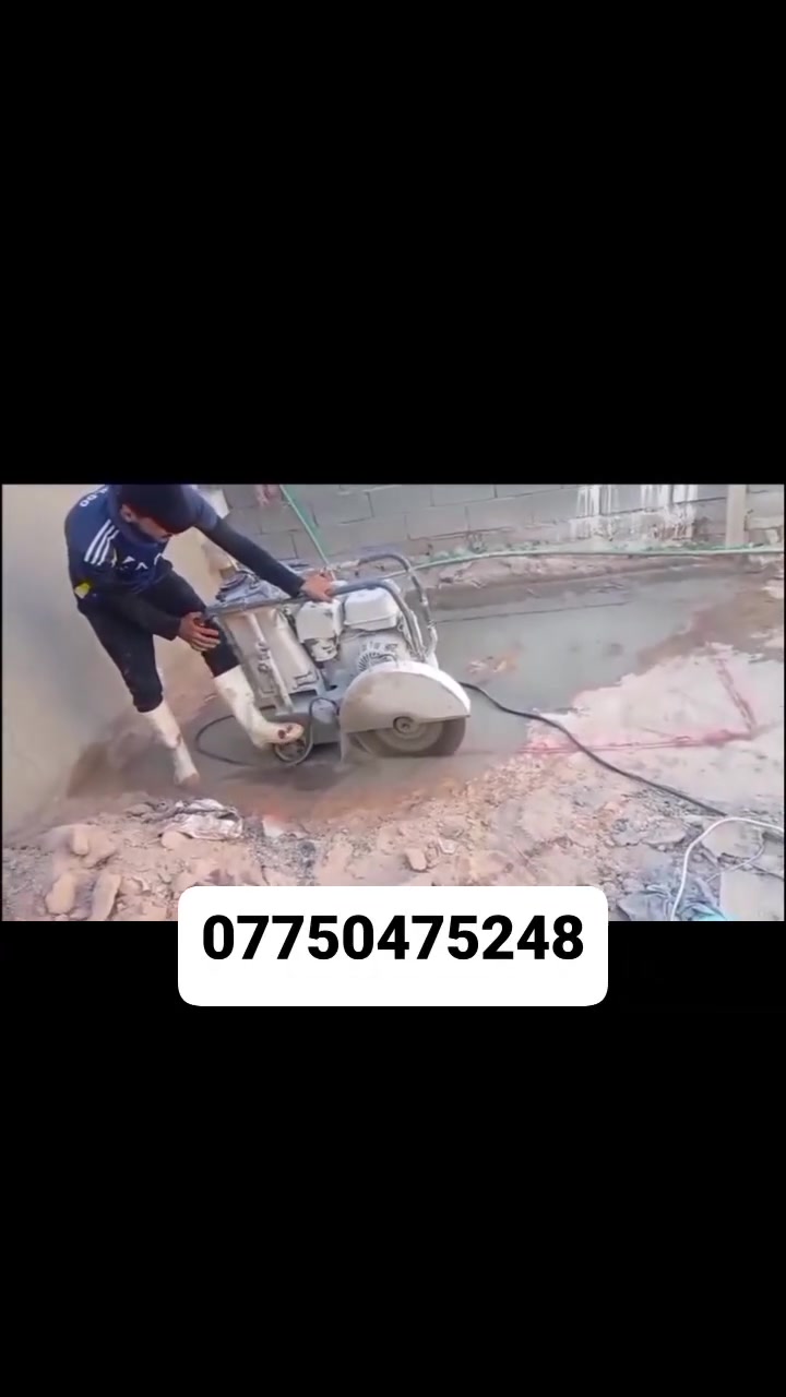 كادر هندسي متخصص في قطع  
وتثقيب الكونكريت المسلح افقي وعامودي 
بأحدث الآليات وبدون اي اهتزاز 
✅️-ماكنة قطع الكونكريت (الكتر)
✅-️وجهاز الكور دريل 
✅-️كادر مميز يضمن لكم جودة العمل 
✅️-فتاحت المناور 
✅️-فتحات في الجدار
✅-️قص السقف الكونكريت
✅-️فتحات المصاعد الكرهبائية 
✅-️فتحات  التكيف 
✅-️ عمل جوينات في الصب
✅-️تثقيب الجسور الكونكريتية 
✅️-تفليش البيوت والمباني القديمة 

📞 للاستفساراكثر الاتصال على 

📞 واتساب:-***********
           
او مراسلتنا على الصفحة
