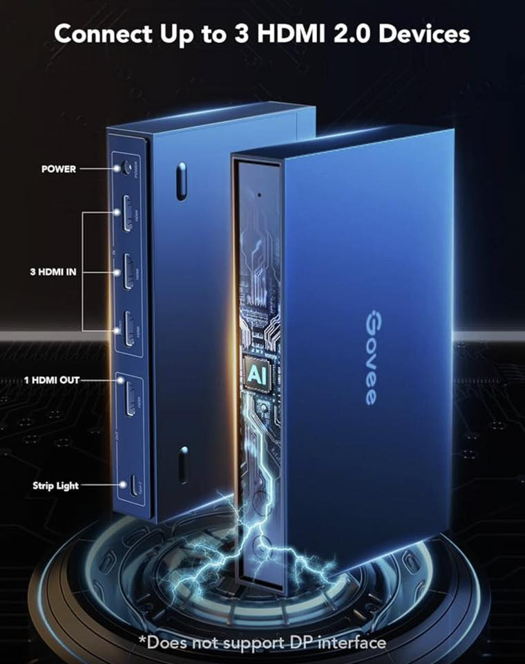 Govee AI Gaming Sync Box(55-65)
لكل عشاق الأفلام والمباريات والـ Gaming.. إذا كنت تعتقد أن شاشتك الكبيرة (55-65 بوصة) تعطيك التجربة الكاملة، فإليك السر الذي سيغير اللعبة تماماً! 👇
نقدم لكم العقل المدبر للإضاءة المحيطية: Govee AI Gaming Sync Box 🌌✨
هذا الجهاز ليس مجرد شريط إضاءة تقليدي، إنه نظام ذكي يقرأ الصورة مباشرة من سلك الـ HDMI وينقل الألوان إلى جدران غرفتك بسرعة البرق وبدون أي تأخير (Zero Lag)! ⚡
🌟 ما الذي يجعله استثنائياً؟
🔹 مزامنة HDMI فائقة الدقة: وداعاً للكاميرات المشتتة، الإضاءة تقرأ الألوان من الستلايت، الـ PS5، أو الـ Apple TV مباشرة لتعطيك تطابقاً خيالياً مع كل مشهد.
🔹 دعم جيل المستقبل: يدعم دقة 4K بتردد 14افتحرير 144Hz وتقنيات HDR لضمان بقاء جودة صورتك وسلاستها بأعلى مستوى للألعاب والأفلام.
🔹 تغطية غامرة وكثيفة: الشريط مصمم بخصائص توزيع مصابيح عالية الكثافة ليعطي هالة ضوئية مبهرة تذيب الحدود بين الشاشة والجدار.
🔹 ذكاء اصطناعي تفاعلي: خوارزميات ذكية تتعرف على أحداث ألعابك وتتفاعل مع انتصاراتك بتأثيرات ضوئية حماسية تشعرك أنك داخل المعركة.


**إذا كنت صاحب هذا الإعلان وتريد حذفه لأي سبب، رجاءا أرسل رسالة إلى الدعم الفني**