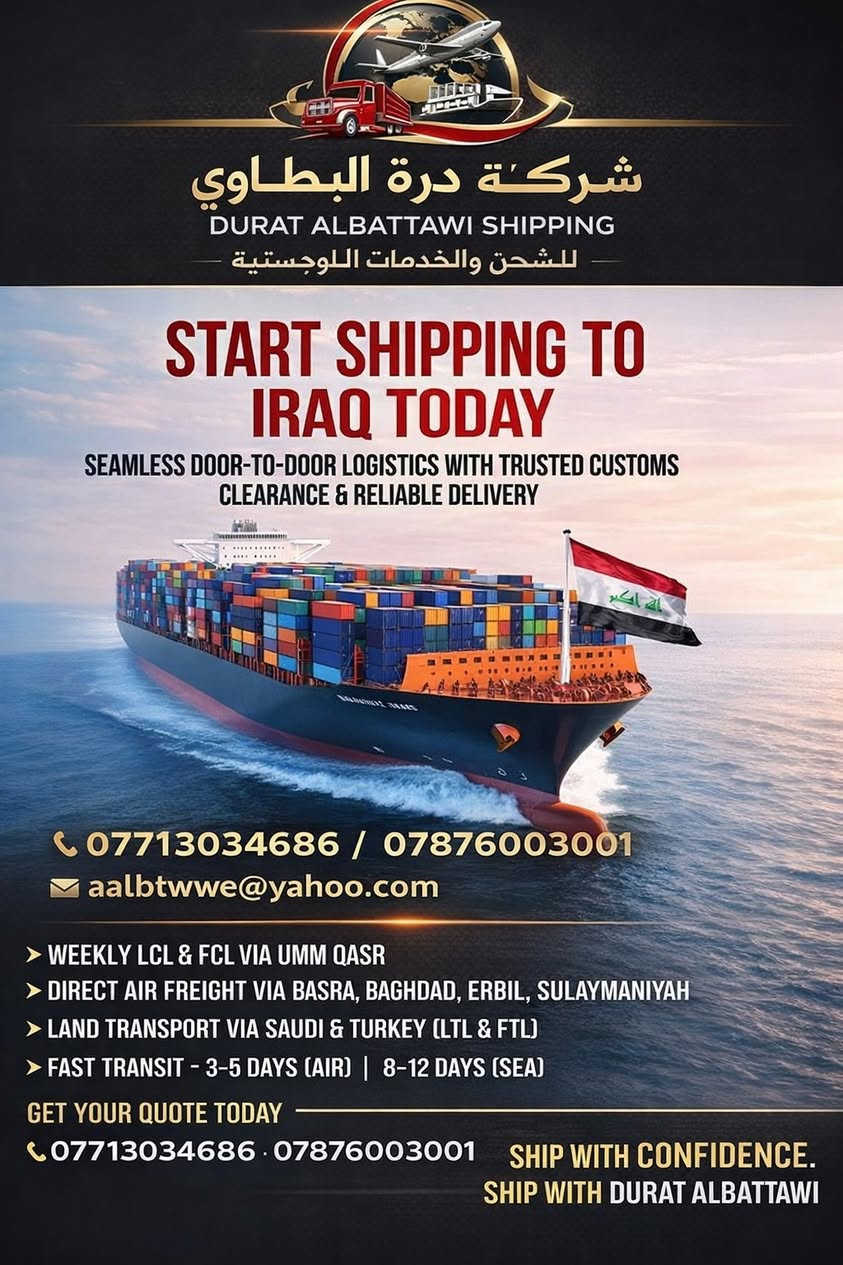 🔥 عروض الشحن البحري تبدأ من 899 دولار فقط 🔥

ابدأ الشحن إلى العراق الآن
شحن من الباب إلى الباب مع تخليص كمركي موثوق

🚢 شحن بحري | ✈️ جوي | 🚚 بري
⏱ سرعة في الإنجاز
🤝 ثقة وخبرة

لا تفوّت العرض… اشحن مع شركة درة البطاوي
⁦+1 (817) 585-3953⁩
📞 ***********
📞 ***********
📧 aalbtwwe@yahoo.com
