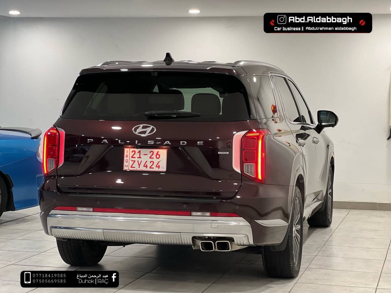 هيونداي بليسايد كلكرافي 2024
‏Hyundai Palisade, Calligraphy
كلكرافي تجي اعلى فئة بالبليسايد فول مواصفات 1/1 
ماشية 43 الف ميل فقط  محرك 6 سلندر 3.8L 
السيارك كاتى بدون رقم تترقم شمالي دهوك اربيل سليماني 
مكان السيارة دهوك ،
السعر :315$ ورقة و بيها مجال 
 السيارة بدون صبغ بدون تعديل بارد 
ضرر السيارة فقط بالدعامية الامامية و ايرباك ستيرن

بدون دواخل شرط كير و محرك بشرط 
للتواصل : اتصال او واتساب فقط
***********
***********
يتوفر داخل المعرض بيع بالاقساط
