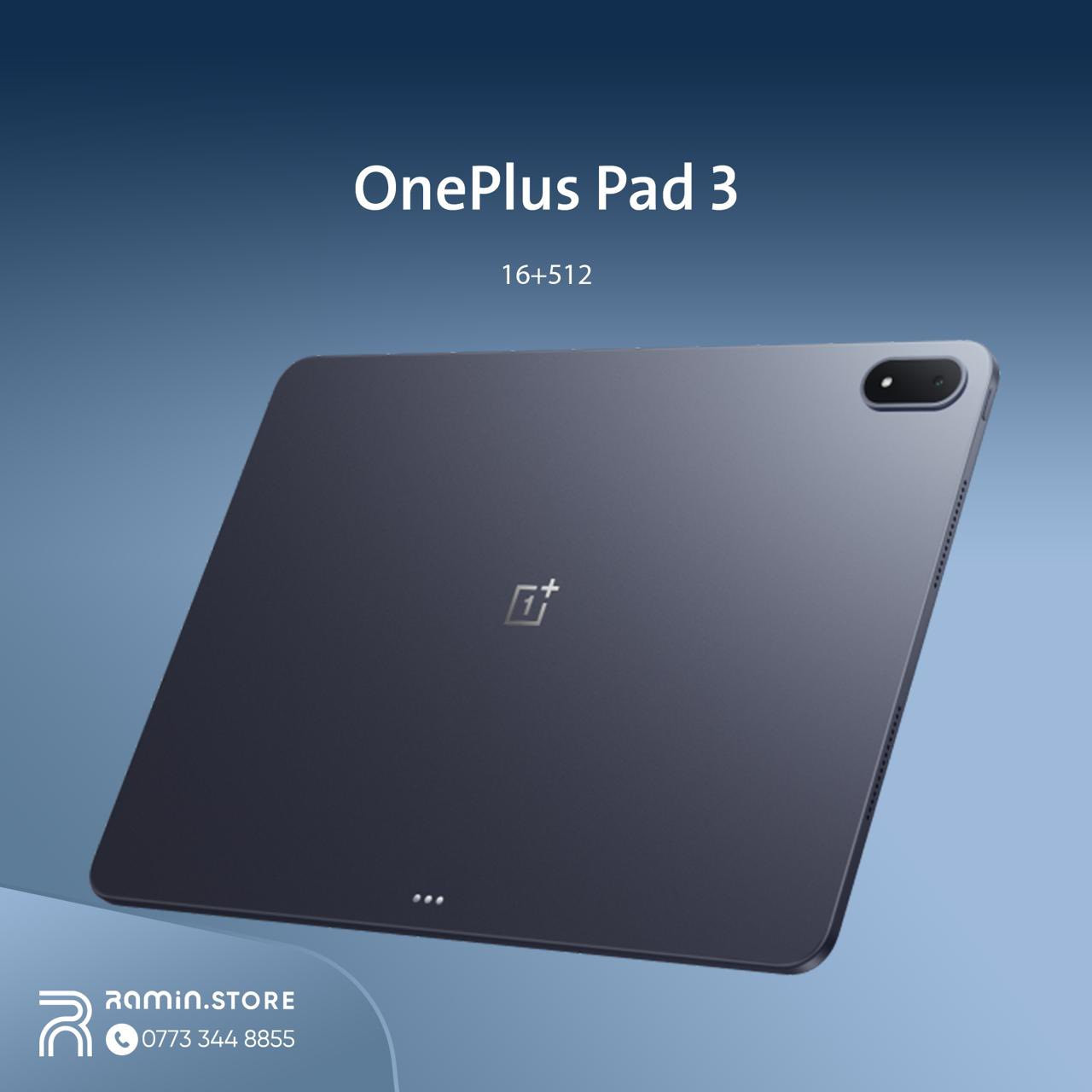 وصول الجدید
توصیل مجانی خلال شهر الرمضان مبارک 

OnePlus 15 
16+512 UK �1,285,000

OnePlus 15 
16+512 India �1,265,000

OnePlus 15R 
12+256 UK �820,000

OnePlus 15R 
12+512 UK �860,000

OnePlus Nord CE5 
8+256 UK �410,000

OnePlus Pad 3 
16+512 UK �850,000

RaminStore 
***********
#PowerTechnology
