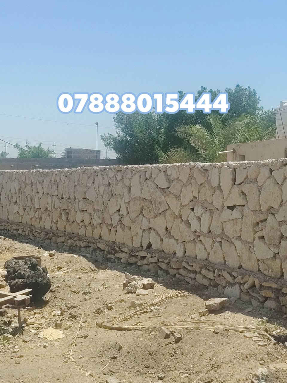 ( محمد الرسام ) لبناء الحجر 🏠
اهم من كلشي صدق في العمل🕔

أسعار مناسبه  💡

🟠عمل اسيجه 🔨🔨

🟠عمل بيوت 🏡

🟠عمل حقول 🪴                              

🟠رصف و حدائق 🌴

🟠رصف شطوط 

🟠وكافة الأعمال الحره 

للستفسار اتصل على : اتصال /واتساب

 *********** - ***********
