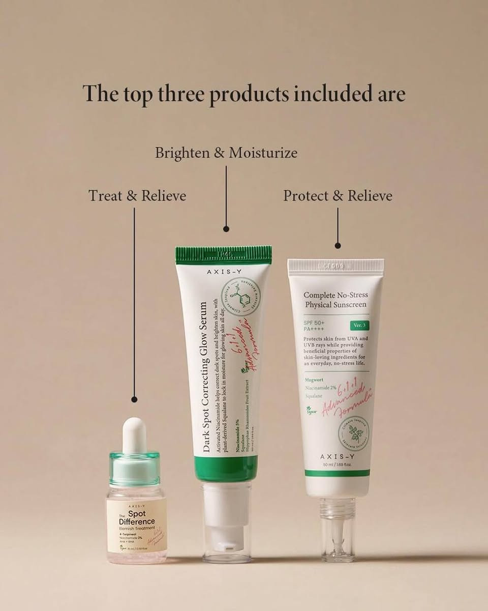إذا بشرتج تعاني من الحبوب، الاحمرار، أو آثار وبقع غامقة — بوكس AXIS-Y الأصلي الكوري 🇰🇷🇰🇷🇰🇷يوفرلج عناية متكاملة وروتين يومي فعال ✨

يحتوي البكج على 3 منتجات أساسية يشتغلون مع بعض حتى يعالجون ويحمون البشرة:

💧 سيروم Dark Spot
يساعد على تفتيح آثار الحبوب، يوحد لون البشرة ويمنح إشراقة صحية

🌿 علاج الحبوب Spot Treatment
يهدئ الحبوب بسرعة، يقلل الاحمرار ويساعد على اختفائها

☀️ واقي شمس SPF50+
يحمي البشرة من التصبغات وأشعة الشمس، يرطب وما يترك طبقة بيضاء
المنشأ كوريا الأصلي 🇰🇷 

السعر ٣٠ الف


**إذا كنت صاحب هذا الإعلان وتريد حذفه لأي سبب، رجاءا أرسل رسالة إلى الدعم الفني**
