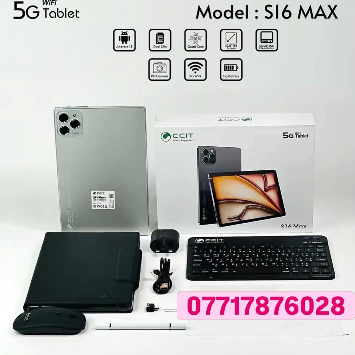 ايباد s16 ماكس
يأتي بشاشة بحجم 10.1
بوصة.
يعمل بنظام التشغيل أندرويد.
يدعم اتصال شبكات الجيل
الخامس (5G). 
يتوفر بسعة تخزين كبيرة وذاكرة
وصول عشوائي (RAM)
بسعة 16 جيجابايت.
المواصفات الفنية الكاملة أو الملحقات المتوفرة معه
ماوس 
كيبورد 
قلم 
شاحنه اصليه 
السعر 110 
❤️🌸
