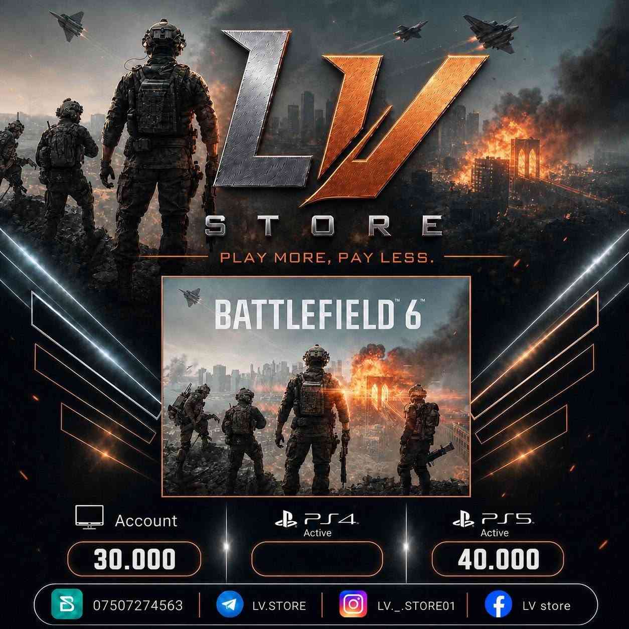 🎮 أفضل الألعاب بأقل الأسعار!

مع LV STORE، حوّل الخيال إلى حقيقة! أقوى وأحدث الألعاب العالمية لمنصات (PS4، PS5، و Account) متوفرة الآن بأسعار تنافسية لا مثيل لها.

⚡ سرعة فائقة في التسليم والتفعيل.

📞 للطلب والاستفسار، يرجى إرسال رسالة أو الاتصال بنا عبر الرقم:

⁠***********

#iraq #kurdistan #erbil #baghdad #العاب #گەمینگ #everyone #سليمانية #explore
